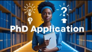 Read more about the article How to Apply For a PhD Program